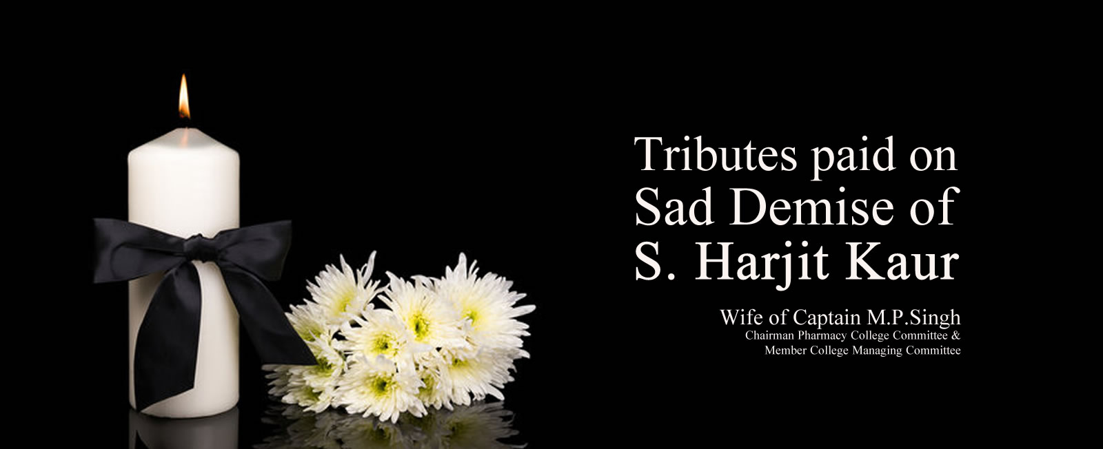 Tributes paid on Sad Demise of S Harjit Kaur